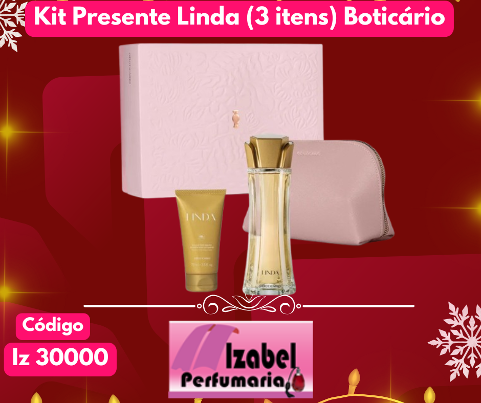 Kit Presente Linda (3 itens) Boticário