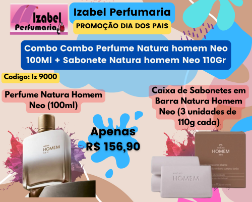 Combo Perfume Natura homem Neo 100Ml + Sabonete Natura homem Neo 110Gr