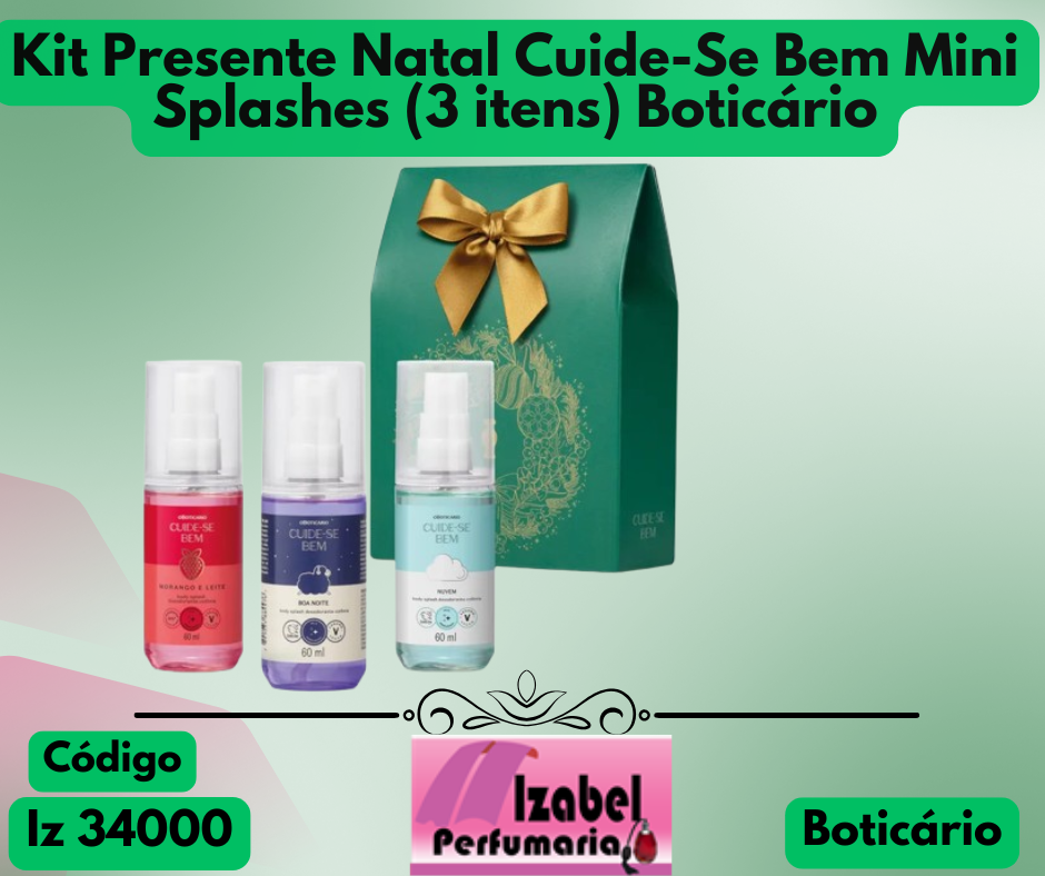 Kit Presente Natal Cuide-Se Bem Mini Splashes (3 itens) Boticário