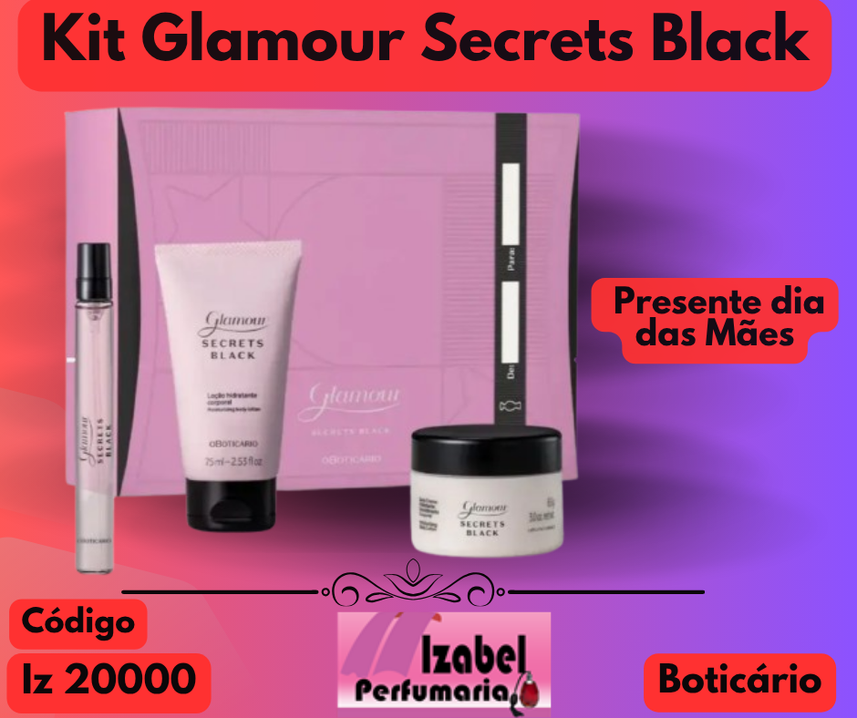 Kit Glamour Secrets Black o Boticário Feminino (3 Produtos)
