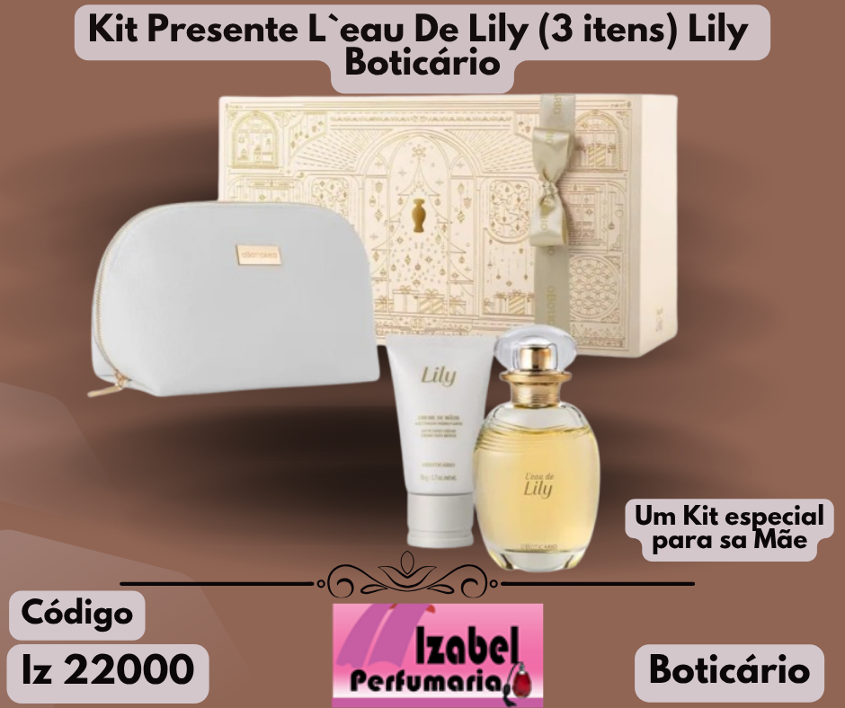 Kit Presente L`eau De Lily (3 itens) Lily Boticário