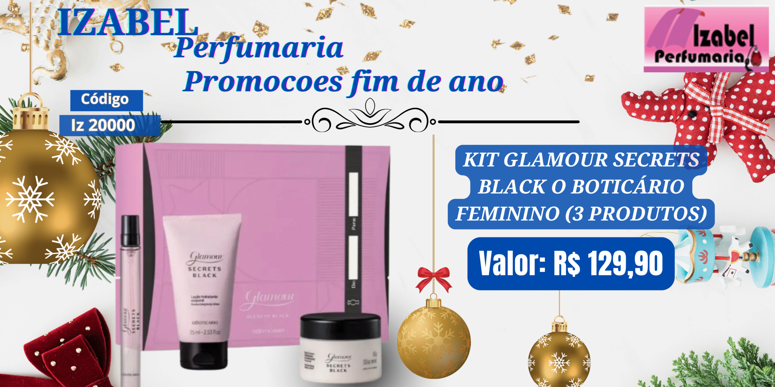 Kit Glamour Secrets Black o Boticário Feminino (3 Produtos)